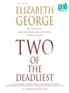 Two of the Deadliest